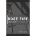 Rose Fire [The Script]