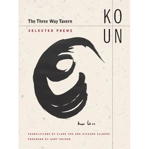 The Three Way Tavern: Selected Poems