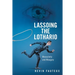 Lassoing the Lothario: Masculinity and Misogyny