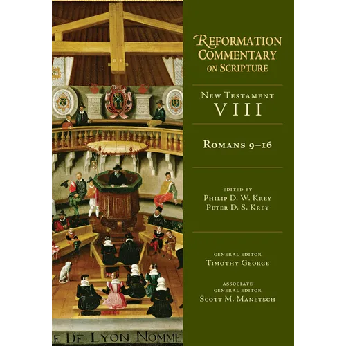 Romans 9-16: New Testament Volume 8
