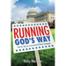 Running God's Way