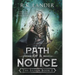 Path Of A Novice: The Silvan Book I