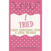 I Tried; Failed Submissions from a Serial Dreamer