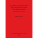Late Bronze Age Mycenaean and Italic Products in the West Mediterranean: A social and economic analysis