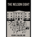 The Nelson Eight