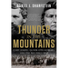 Thunder in the Mountains: Chief Joseph, Oliver Otis Howard, and the Nez Perce War