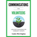 Communications for Volunteers: Low-Cost Strategies for Community Groups