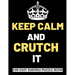 Keep Calm And Crutch It: 100 Sudoku Puzzles Large Print Perfect Knee & Ankle Surgery Recovery Gift For Women, Men, Teens and Kids - Get Well So