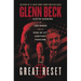 The Great Reset: Joe Biden and the Rise of Twenty-First-Century Fascism