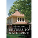 Letters to Katherine