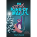 The Wrong Kind of Magic