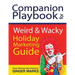 Companion Playbook for Weird & Wacky Holiday Marketing Guide