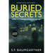 Buried Secrets - Where It All Begins: A Suspense Thriller (Large Print)