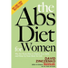 The ABS Diet for Women: The Six-Week Plan to Flatten Your Belly and Firm Up Your Body for Life