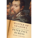 Master of Shadows: The Secret Diplomatic Career of the Painter Peter Paul Rubens