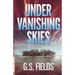 Under Vanishing Skies