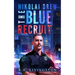 The Blue Recruit