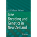 Tree Breeding and Genetics in New Zealand