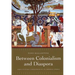 Between Colonialism and Diaspora: Sikh Cultural Formations in an Imperial World