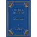 To Be a Student: Vocation and Leisure in Service to Neighbor