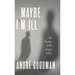 MayBe i'M iLL: The Shadow in the Empty Chair