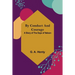 By Conduct and Courage: A Story of the Days of Nelson