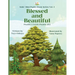Blessed and Beautiful: An Inspirational Christian Book for Kids About Psalm 1 and Psalm 121 [with Morals About Self-Acceptance, Understanding God, and