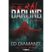 Feral Darling: A Novel - Werewolf Horror / Monster Romance (The Slayer Anthology)