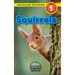 Squirrels: Animals That Make a Difference! (Engaging Readers, Level 1)