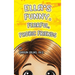 Ella's Funny, Fearful, Phobic Friends