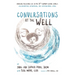 Conversations at the Well: Emerging Religious Life in the 21st-Century Global World: Collaboration, Networking, and Intercultural Living