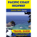 Pacific Coast Highway Travel Guide (Quick Trips Series): Sights, Culture, Food, Shopping & Fun