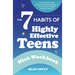 The 7 Habits of Highly Effective Teens: Mini-Workbook (Self Help Workbook for Teens, Ages 12-17)