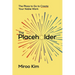 The Placeholder: The Place to Go to Create Your Noble Work