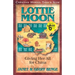 Lottie Moon: Giving Her All for China