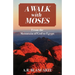 A Walk with Moses: From the Mountain of God to Egypt