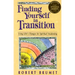 Finding Yourself in Transition: Using Life's Changes for Spiritual Awakening