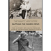 Battling the Church Pews: The History of Golf's Premier Events in Western Pennsylvania