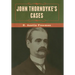 John Thorndyke's Cases