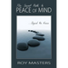 The Secret Path to Peace of Mind: Beyond the Known