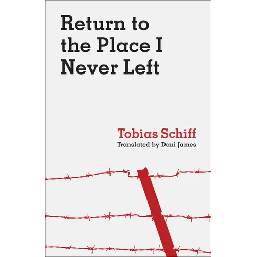 Return to the Place I Never Left