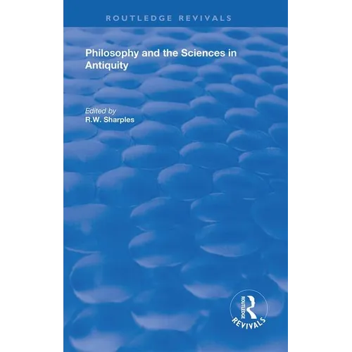 Philosophy and the Sciences in Antiquity