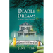 Deadly Dreams: A Grace Street Mystery