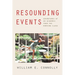 Resounding Events: Adventures of an Academic from the Working Class