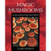 Magic Mushrooms in Religion and Alchemy