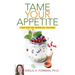 Tame Your Appetite: The Art of Mindful Eating