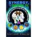 Synergy, It's an Essential Oil Thing: Revealing the Science of Essential Oil Synergy with Cells, Genes, and Human Health
