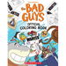 Bad Guys Coloring Book