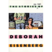 The Stories (So Far) of Deborah Eisenberg