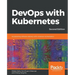 DevOps with Kubernetes -Second Edition